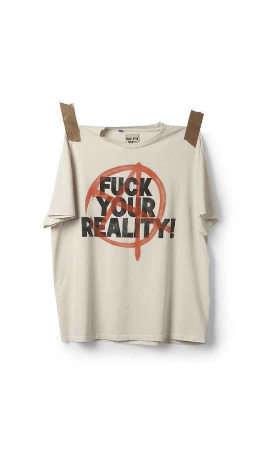 Fuck Your Reality T-shirt - Ivory